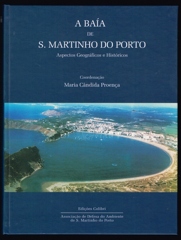 A BAA DE S. MARTINHO DO PORTO aspectos geogrficos e histricos